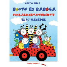 Bartos Erika: Bogyó és Babóca foglalkoztatókönyv gyermek- és ifjúsági könyv