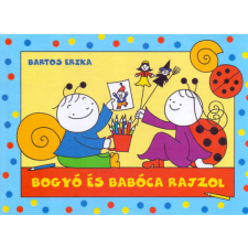 Bartos Erika - Bogyó és Babóca rajzol - Bábszínház, Kavicsok egyéb könyv