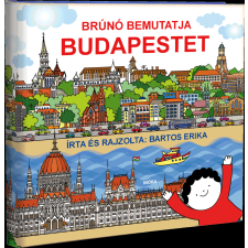 Bartos Erika - Brúnó bemutatja Budapestet egyéb könyv