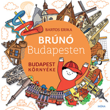 Bartos Erika Budapest környéke - Brúnó Budapesten 6. (BK24-195428) gyermek- és ifjúsági könyv