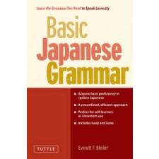  Basic Japanese Grammar – Everett F Bleiler idegen nyelvű könyv