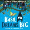  Basil Dreams Big – Sarah Warburton