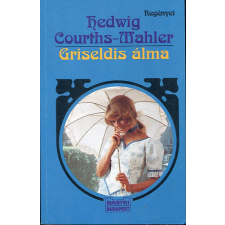 Bastei-Budapest Griseldis álma - Hedwig Courths-Mahler antikvárium - használt könyv