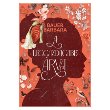 Bauer Barbara - A leggazdagabb árva - Éldekorált kiadás egyéb könyv