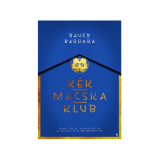 Bauer Barbara Bauer Barbara - Kék Macska Klub regény