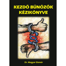 BBS-Info Kezdő Bűnözők kézikönyve társadalom- és humántudomány