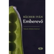 Bächer Iván - Emberevő irodalom