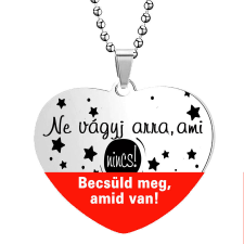  Becsüld meg, amid van! medál lánccal, választható több formában és színben nyaklánc