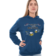  Bee-utiful anya és méhecskéi - Személyre Szabható - Kapucnis Pulóver