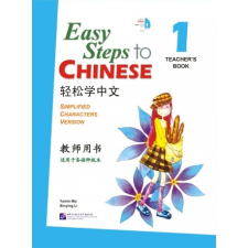 Beijing Language and Culture University Press Easy Steps to Chinese vol.1 - Teacher's book with 1 CD tankönyv