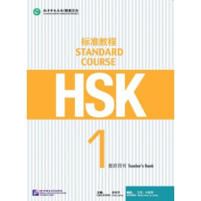 Beijing Language and Culture University Press HSK Standard Course 1 - Teacher’s Book tankönyv