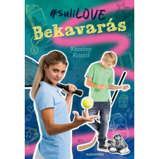 Bekavarás - A #suliLOVE-sorozat első része gyermek- és ifjúsági könyv