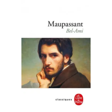  Bel Ami (French Edition) – de Maupassant Guy idegen nyelvű könyv