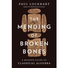BELKNAP MENDING OF BROKEN BONES – LOCKHART PAUL idegen nyelvű könyv