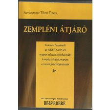 Belvedere Zempléni átjáró - Tibori Tímea (Főszerk.) antikvárium - használt könyv
