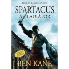 Ben Kane Spartacus regény