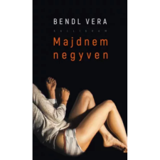  Bendl Vera - Majdnem negyven egyéb könyv