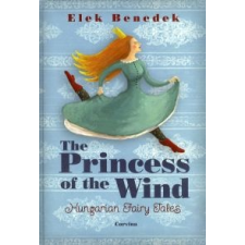 Benedek Elek The Princess of the Wind idegen nyelvű könyv