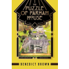 Benedict Brown The Puzzle of Parham House | Benedict Brown