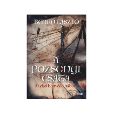 Benkő László - A pozsonyi csata regény