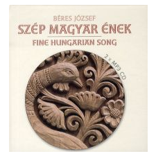 Béres József Szép magyar ének - Hangoskönyv (2 MP3 melléklettel) hangoskönyv