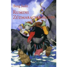 Berg Judit - Rumini Zúzmaragyarmaton egyéb könyv