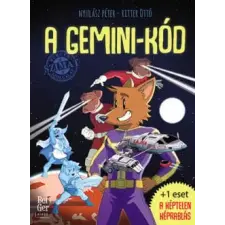 Berger Kiadó A Gemini-kód - BerGer Szimat Szolgálat – felújított kiadás gyermek- és ifjúsági könyv