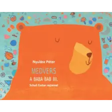 Berger Kiadó Medvers - A baba bab III. gyermek- és ifjúsági könyv