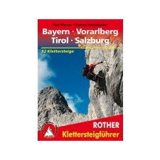 Bergverlag Rother Bayern I Vorarlberg I Tirol I Salzburg túrakalauz Bergverlag Rother német RO 3094 irodalom