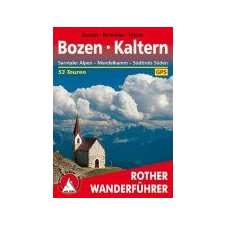 Bergverlag Rother Bozen I Kaltern túrakalauz Bergverlag Rother német RO 4444 irodalom