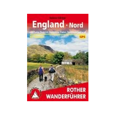 Bergverlag Rother England Nord – Mit Lake District I Yorkshire Dales I Northumberland túrakalauz Bergverlag Rother német RO 4448 irodalom