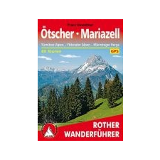 Bergverlag Rother Ötscher I Mariazell – Türnitzer Alpen I Ybbstaler Alpen I Mürzsteger Berg túrakalauz Bergverlag Rother német RO 4026 irodalom