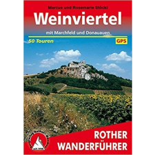 Bergverlag Rother Weinviertel – Mit Marchfeld und Donauauen túrakalauz Bergverlag Rother német RO 4331 irodalom
