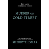 Berkley Books Murder on Cold Street | Sherry Thomas