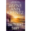 Berkley SHATTERING DAWN – KRENTZ JAYNE ANN (Puha kötésű)
