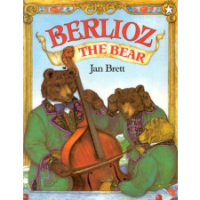  Berlioz the Bear – Jan Brett idegen nyelvű könyv