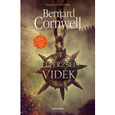 Bernard Cornwell - Felperzselt vidék - Angolszász históriák idegen nyelvű könyv