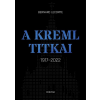 Bernard Lecomte - A Kreml titkai