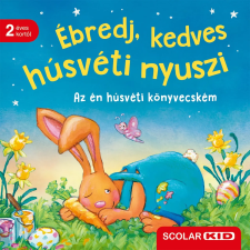 Bernd Penners - Ébredj, kedves húsvéti nyuszi gyermek- és ifjúsági könyv