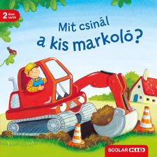 Bernd Penners - Mit csinál a kis markoló? egyéb könyv