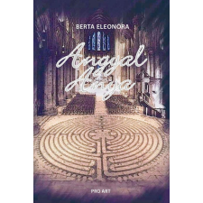 Berta Eleonóra - Angyal Anya egyéb könyv