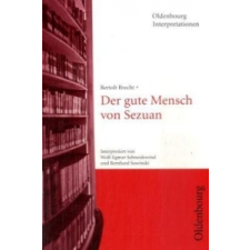 Bertolt Brecht 'Der gute Mensch von Sezuan' – Bertolt Brecht idegen nyelvű könyv