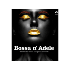 BERTUS HUNGARY KFT. Különböző előadók - Bossa n' Adele (Cd) jazz