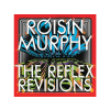 BERTUS HUNGARY KFT. Róisín Murphy - Incapable / Narcissus - The Reflex Revisions (Vinyl EP (12