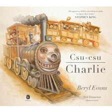 Beryl Evans EVANS, BERYL - CSU-CSU CHARLIE gyermek- és ifjúsági könyv