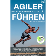 Best of HR - Berufebilder.de​® Agiler Führen mit Hirn & neuer Autorität egyéb e-könyv