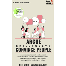 Best of HR - Berufebilder.de® Argue Skillfully & Convince People egyéb e-könyv