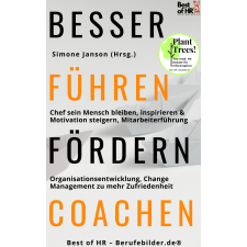 Best of HR - Berufebilder.de​® Besser Führen Fördern Coachen egyéb e-könyv