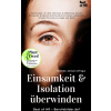 Best of HR - Berufebilder.de​® Einsamkeit & Isolation überwinden