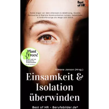Best of HR - Berufebilder.de​® Einsamkeit & Isolation überwinden egyéb e-könyv